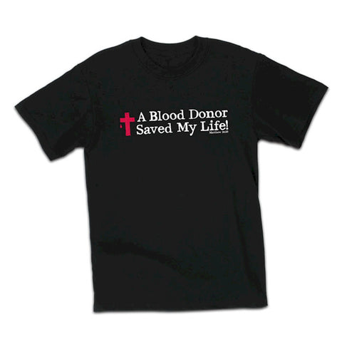 Christian T-shirt Jesus was my Blood Donor